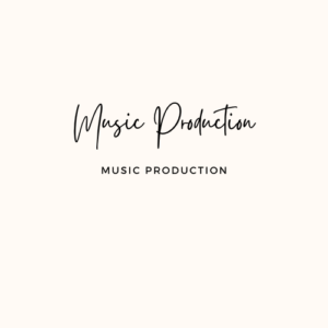 Music Production